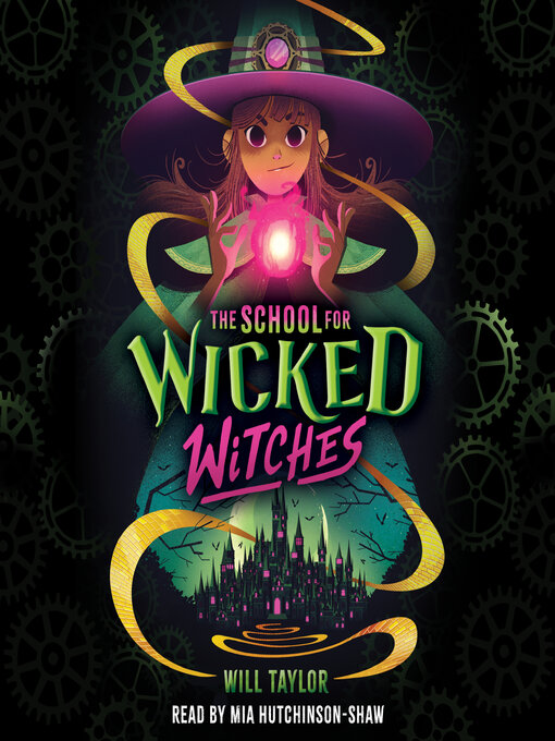 Title details for The School for Wicked Witches by Will Taylor - Wait list